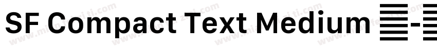 SF Compact Text Medium 语字体转换